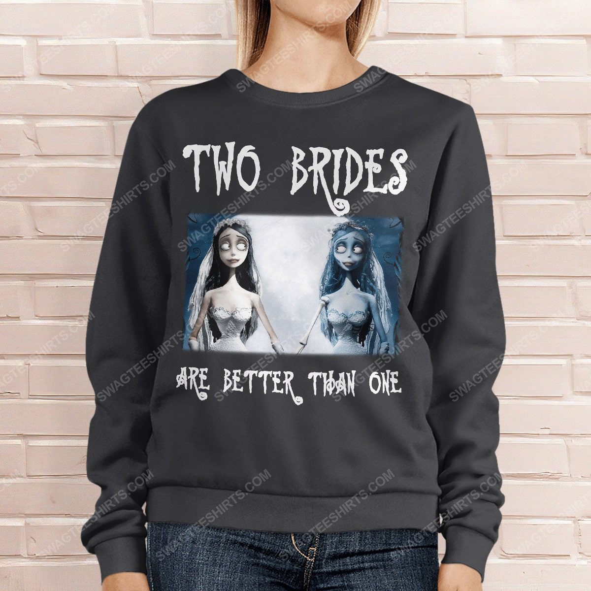 Halloween corpse bride two brides are better than one sweatshirt 1(1)