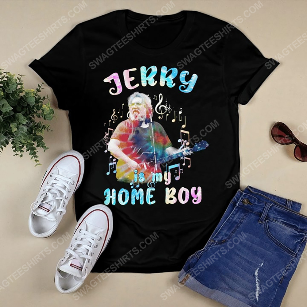 Jerry is my home boy grateful dead rock band tshirt 1