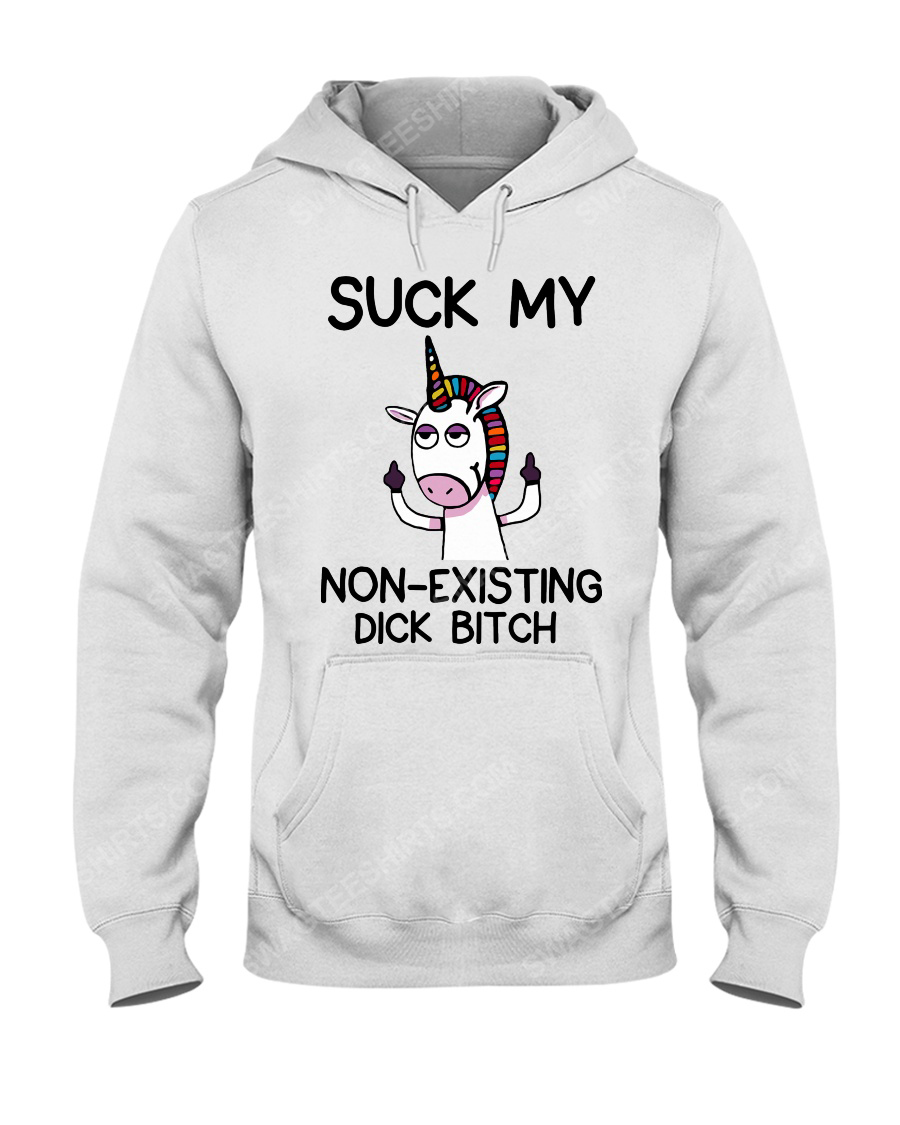 Unicorn suck my non-existing dick bitch hoodie 1