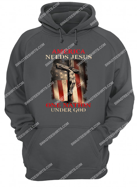 america needs Jesus one nation under God for memorial day hoodie 1