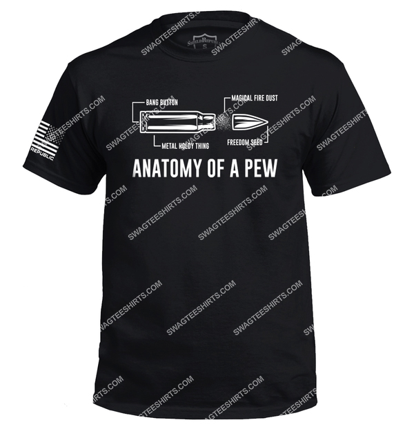 anatomy of a pew gun control political full print shirt 2