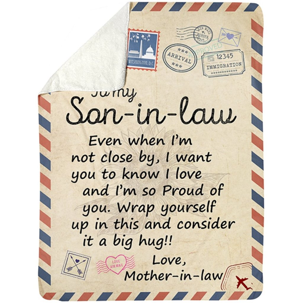 by air mail to my son-in-law im so proud of you love mother-in-law blanket 2