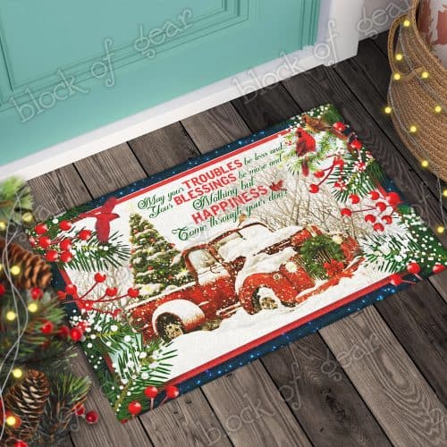 christmas may your troubles be less and your blessings be more and nothing but happiness come through your door doormat 2