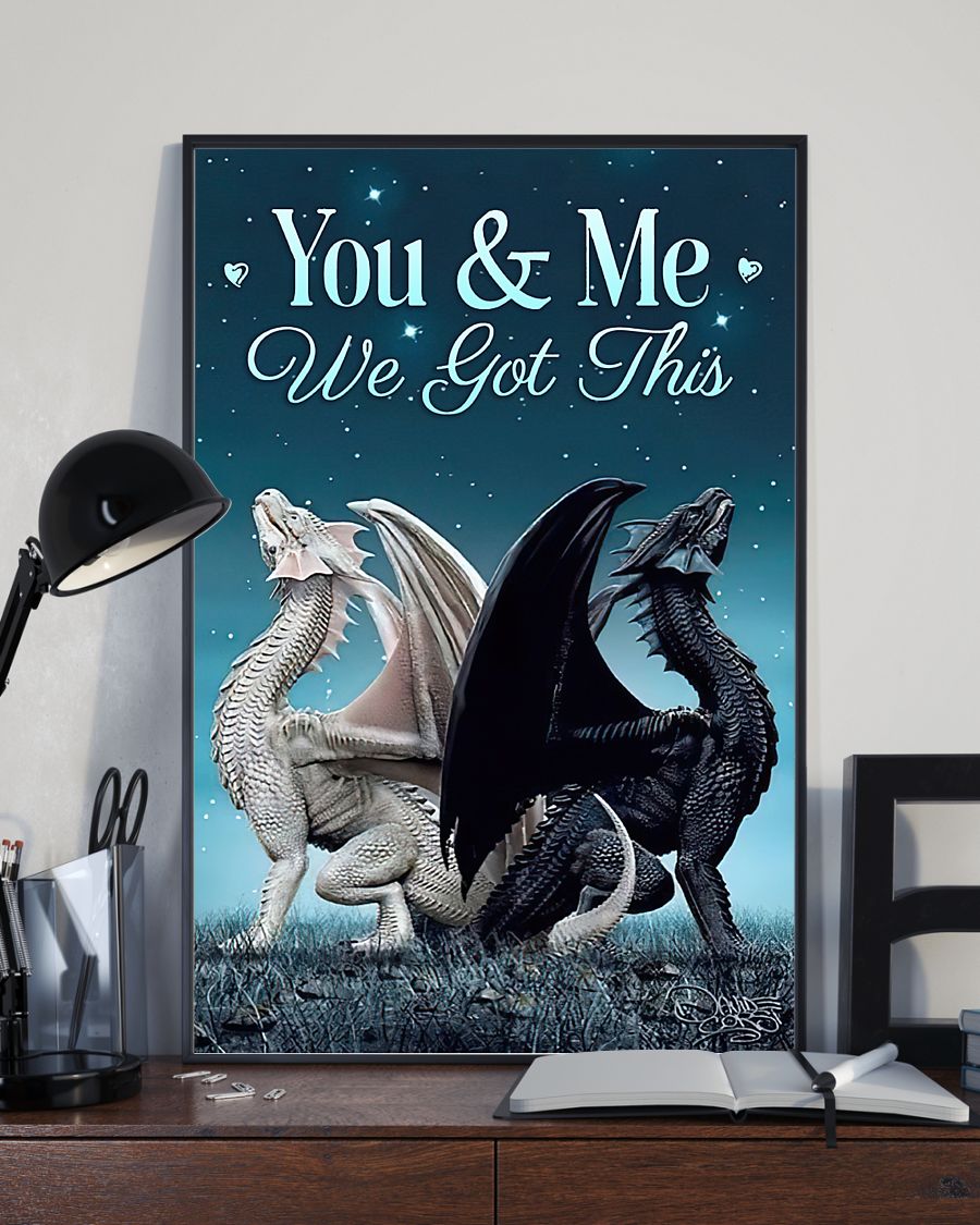 couple dragon you and me we got this poster 2