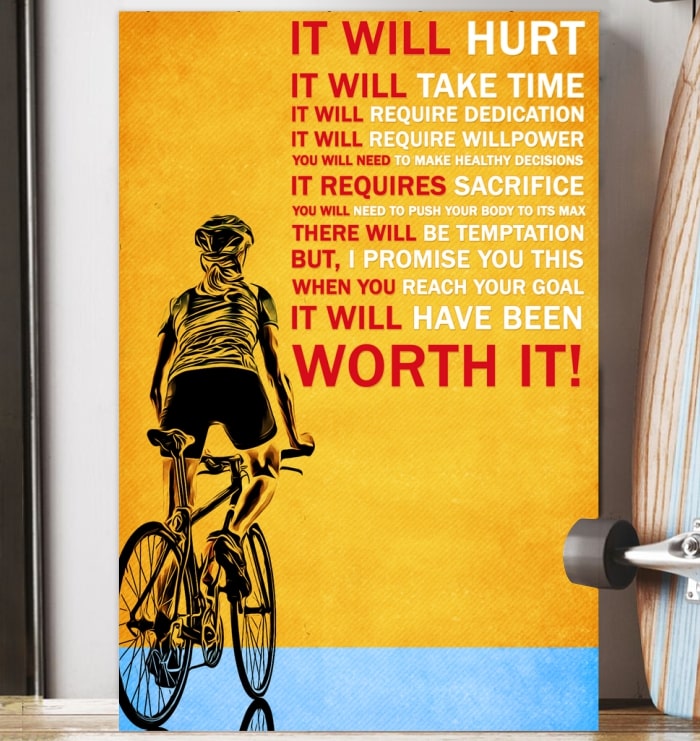 cycling it will hurt it will take time worth it poster 3