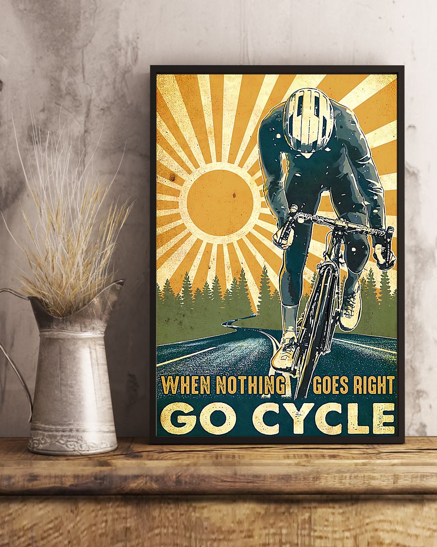 cycling when nothing goes right go cycle vintage poster 3