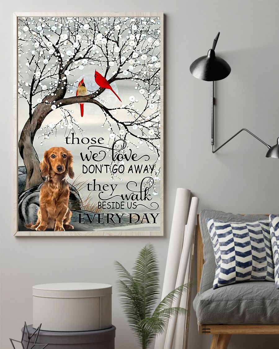 dachshund and cardinal they walk beside us every day poster 2