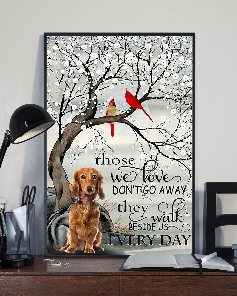 dachshund and cardinal they walk beside us every day poster 4