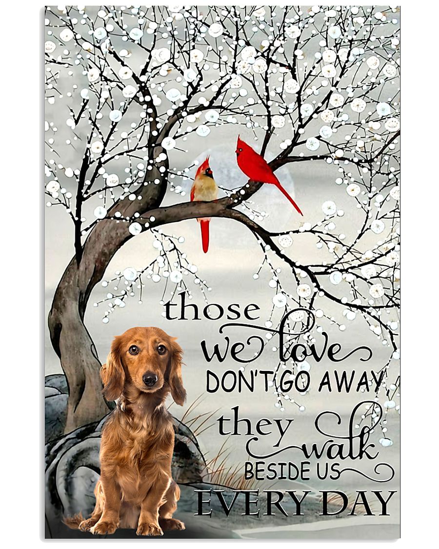 dachshund and cardinal they walk beside us every day poster 5