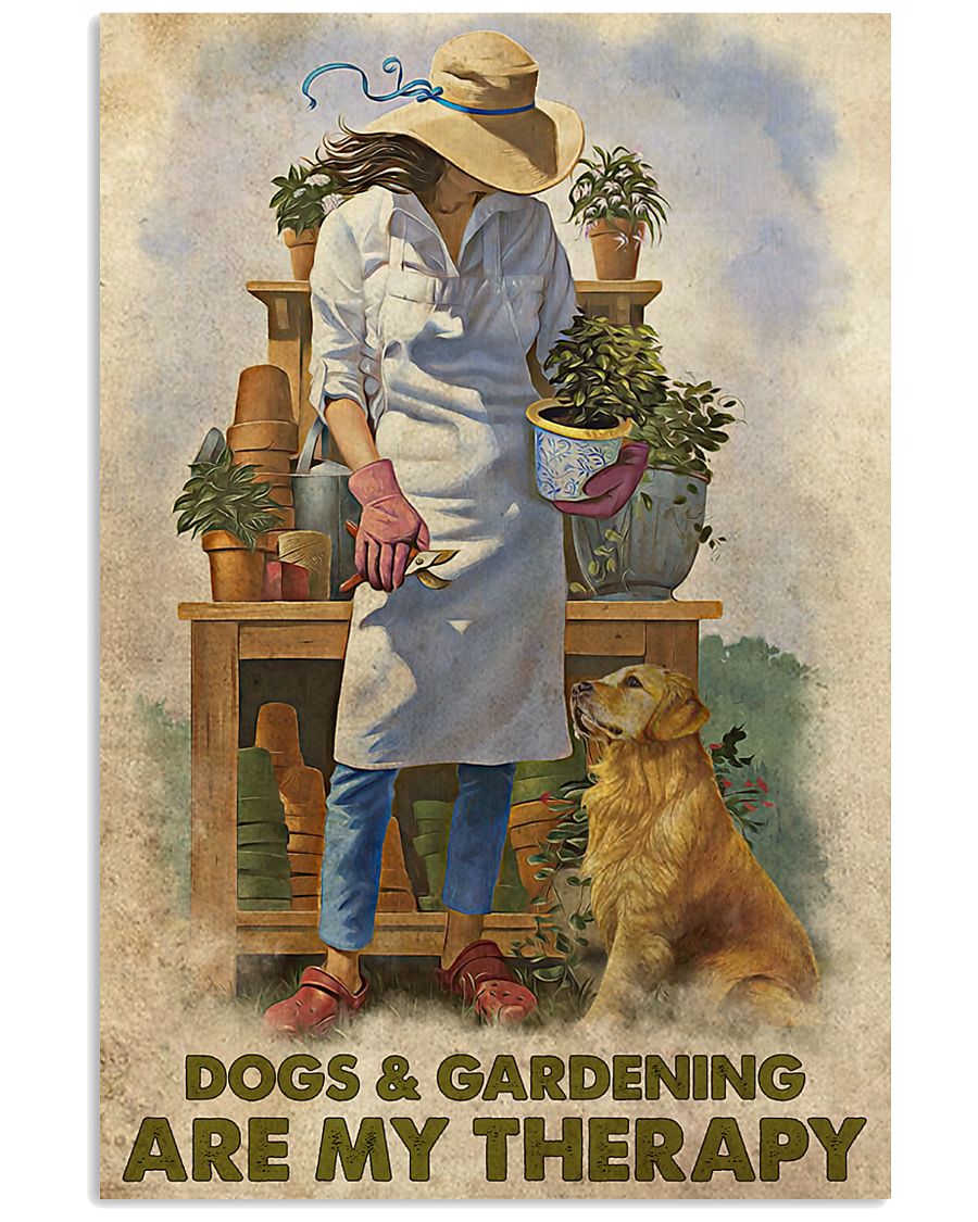 dogs and gardening are my therapy vintage poster 1