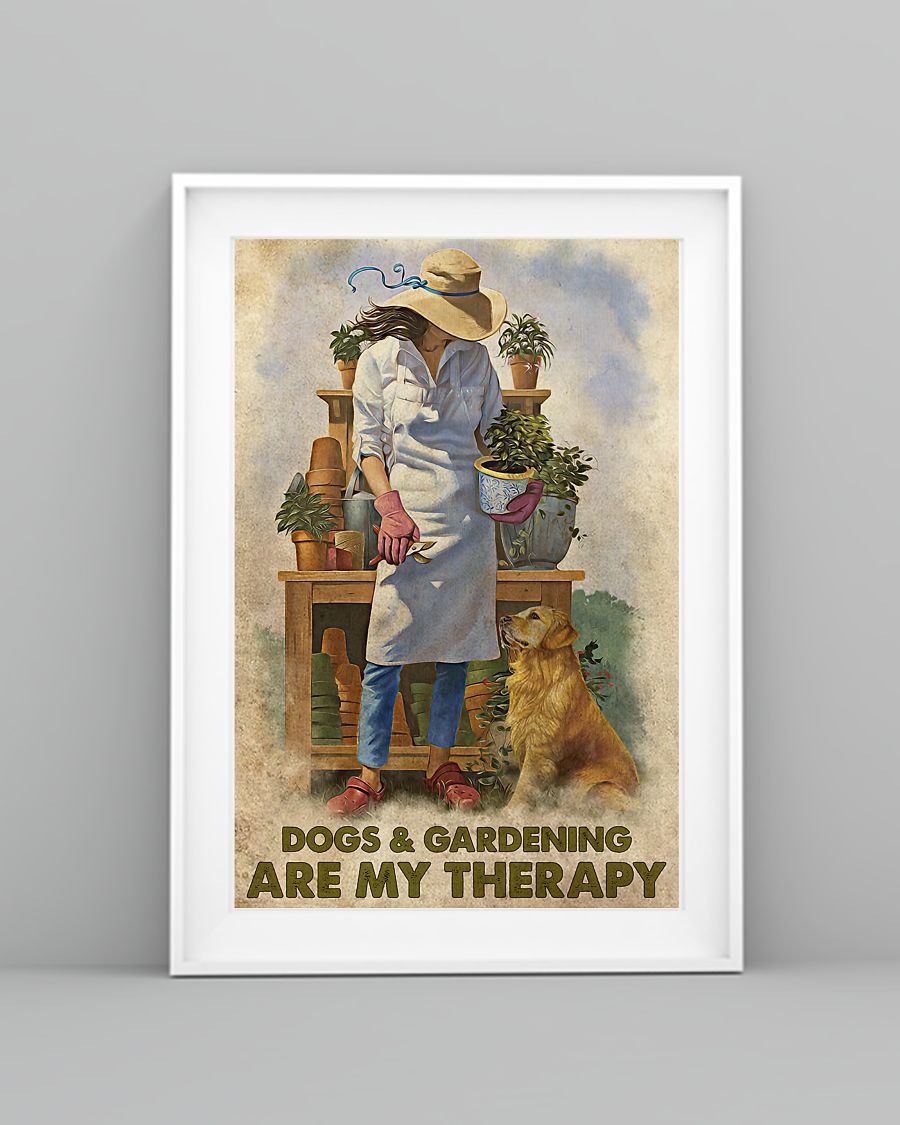 dogs and gardening are my therapy vintage poster 3