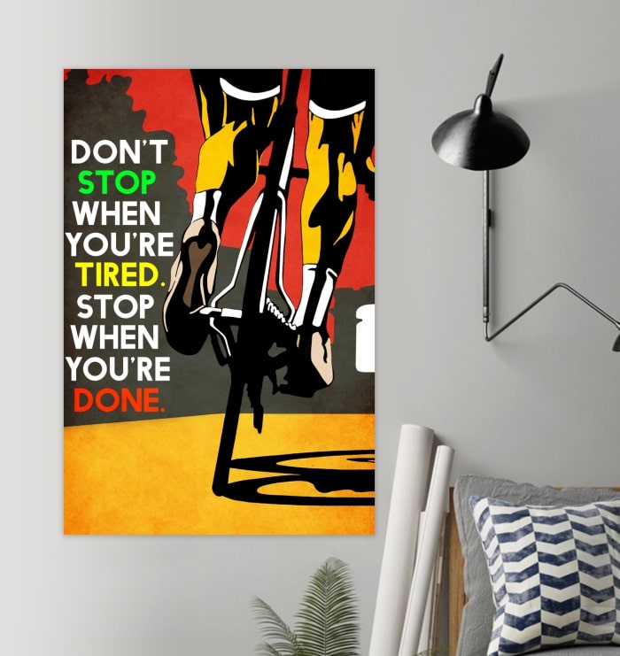 dont stop when youre tired stop when youre done cycling vintage poster 2