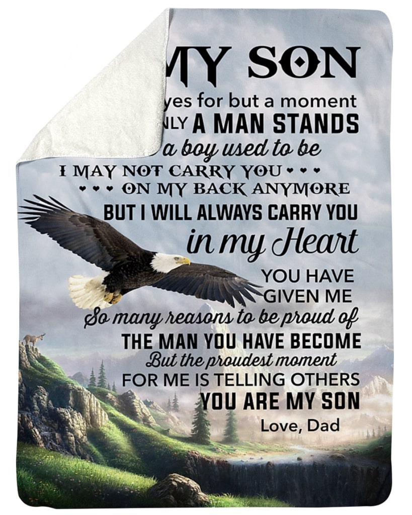 eagle to my son i will always carry you in my heart you are my son love dad blanket 2