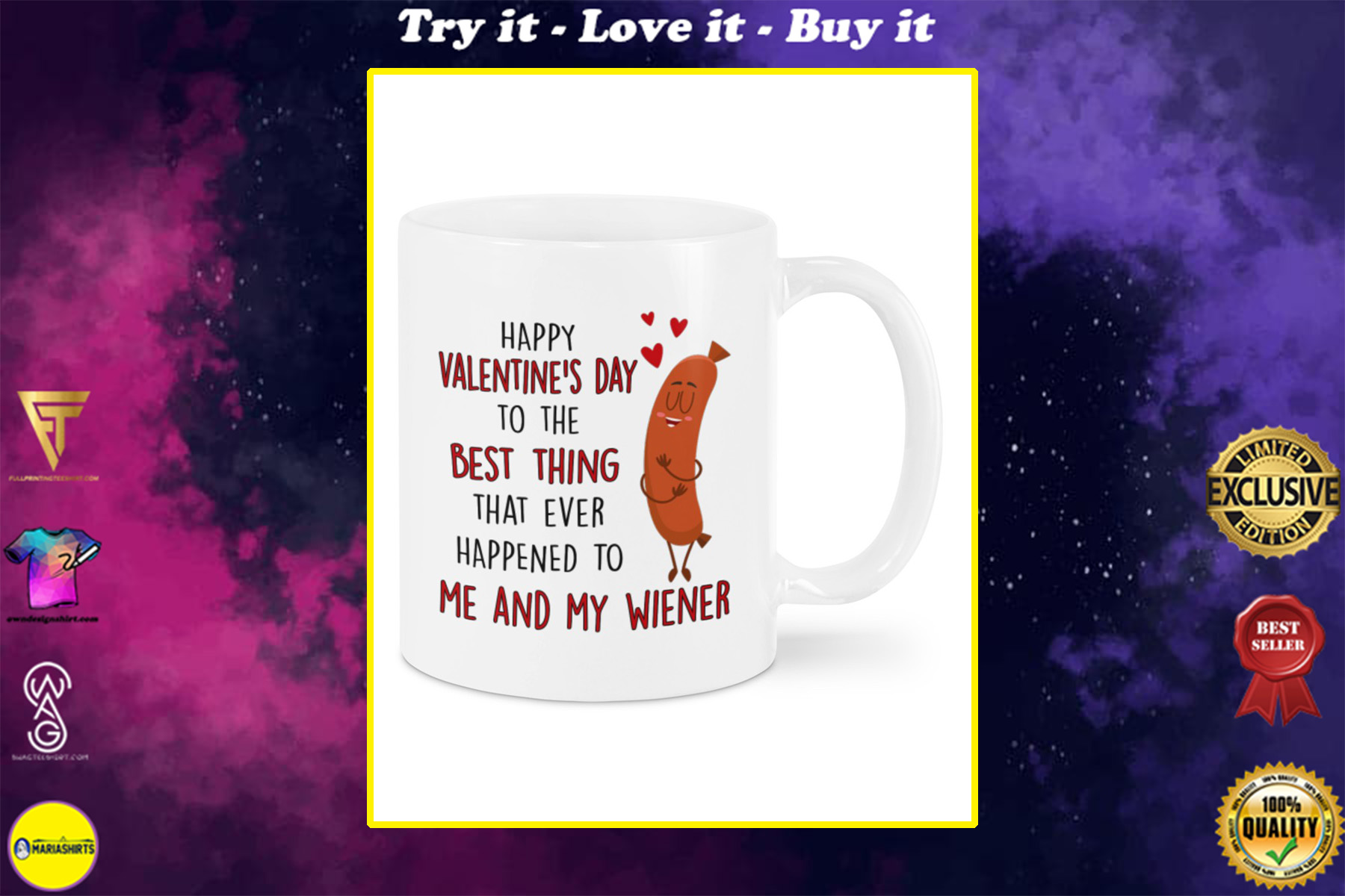 happy valentine's day to the best thing that ever happened to me and my wiener mug