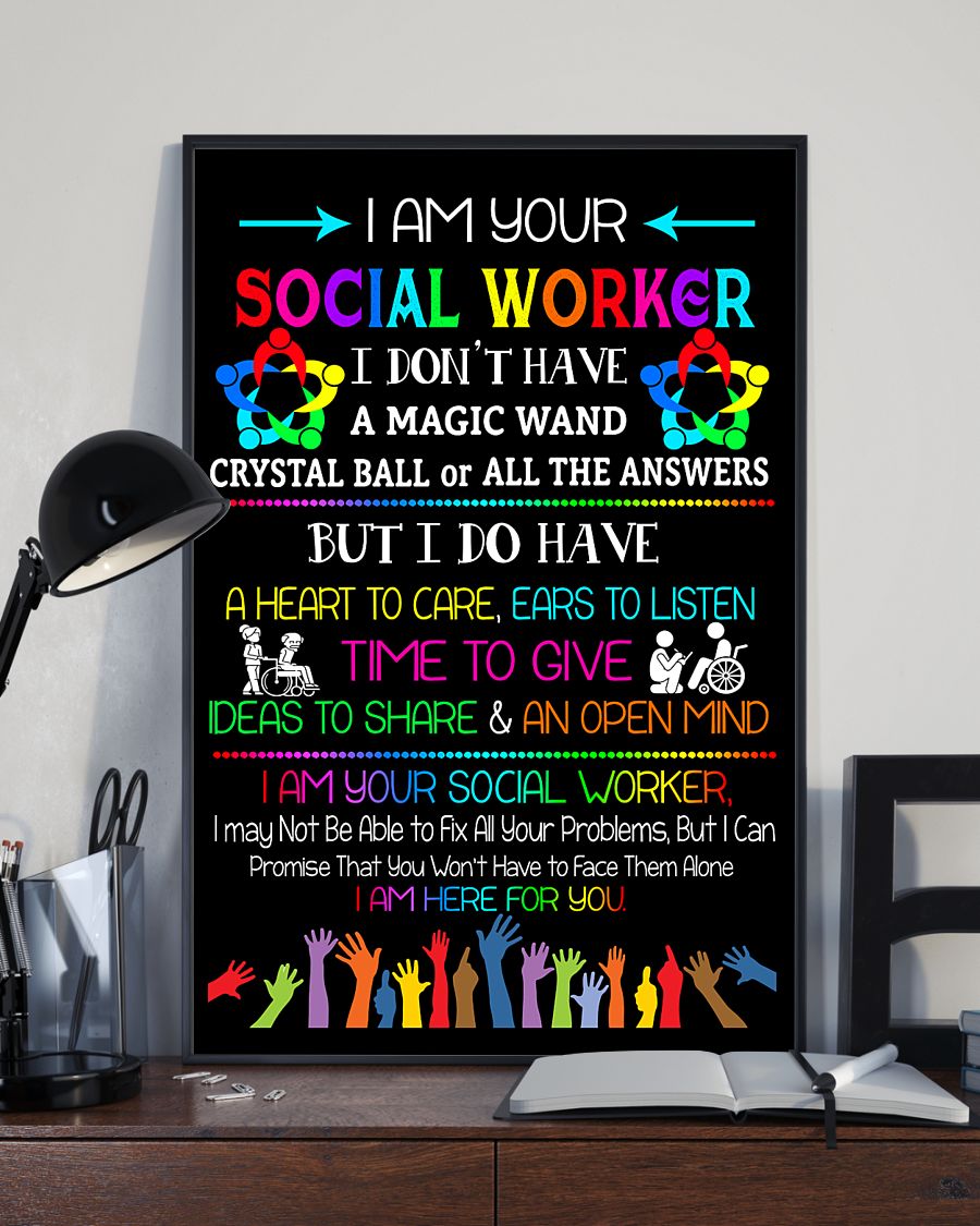 i am your social worker i am here for you poster 5
