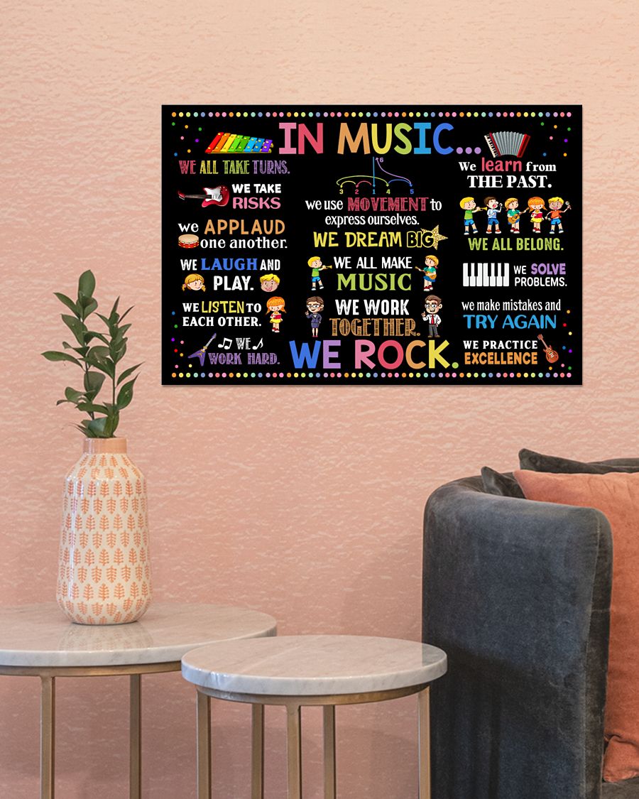 in music we all make music we work together we rock poster 3