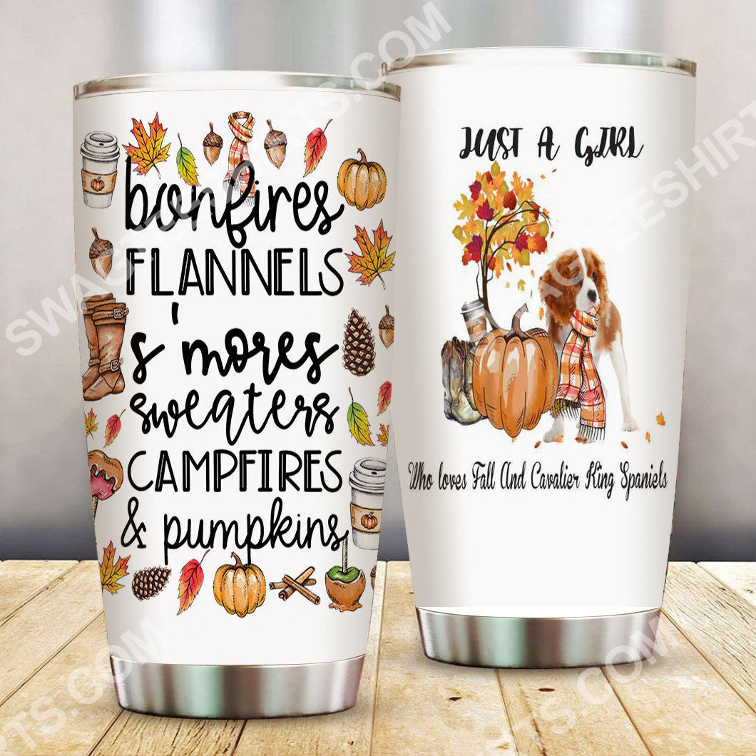 just a girl who loves fall and cavalier king spaniels all over printed stainless steel tumbler 2(1) - Copy