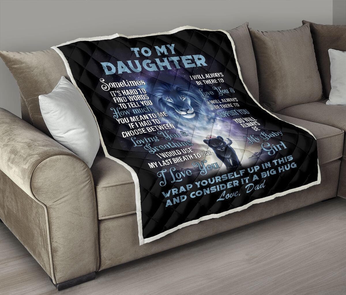 lion to my daughter i love you my baby girl love dad full printing quilt 2