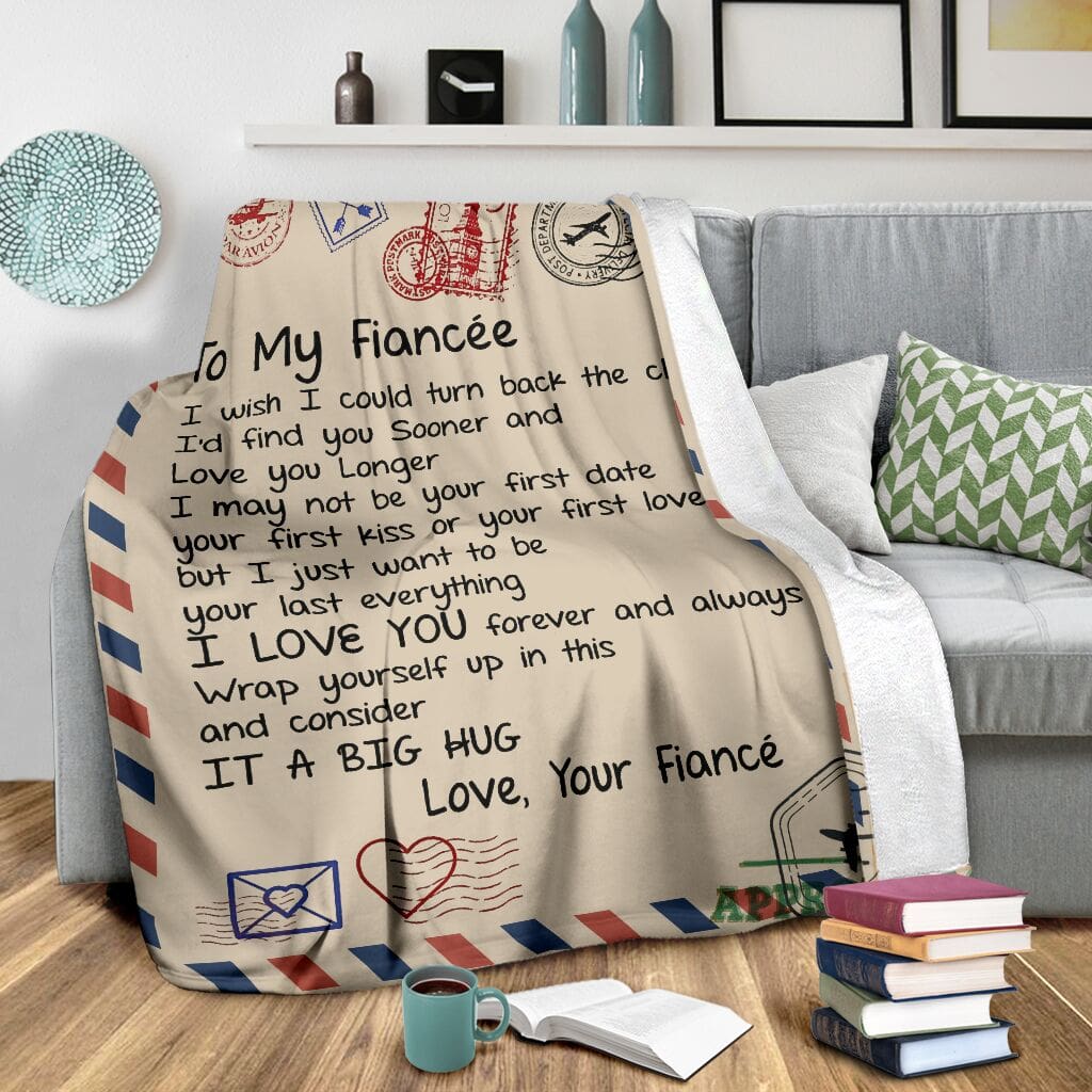 love air mail to my fiancee i love you forever and always full printing blanket 3