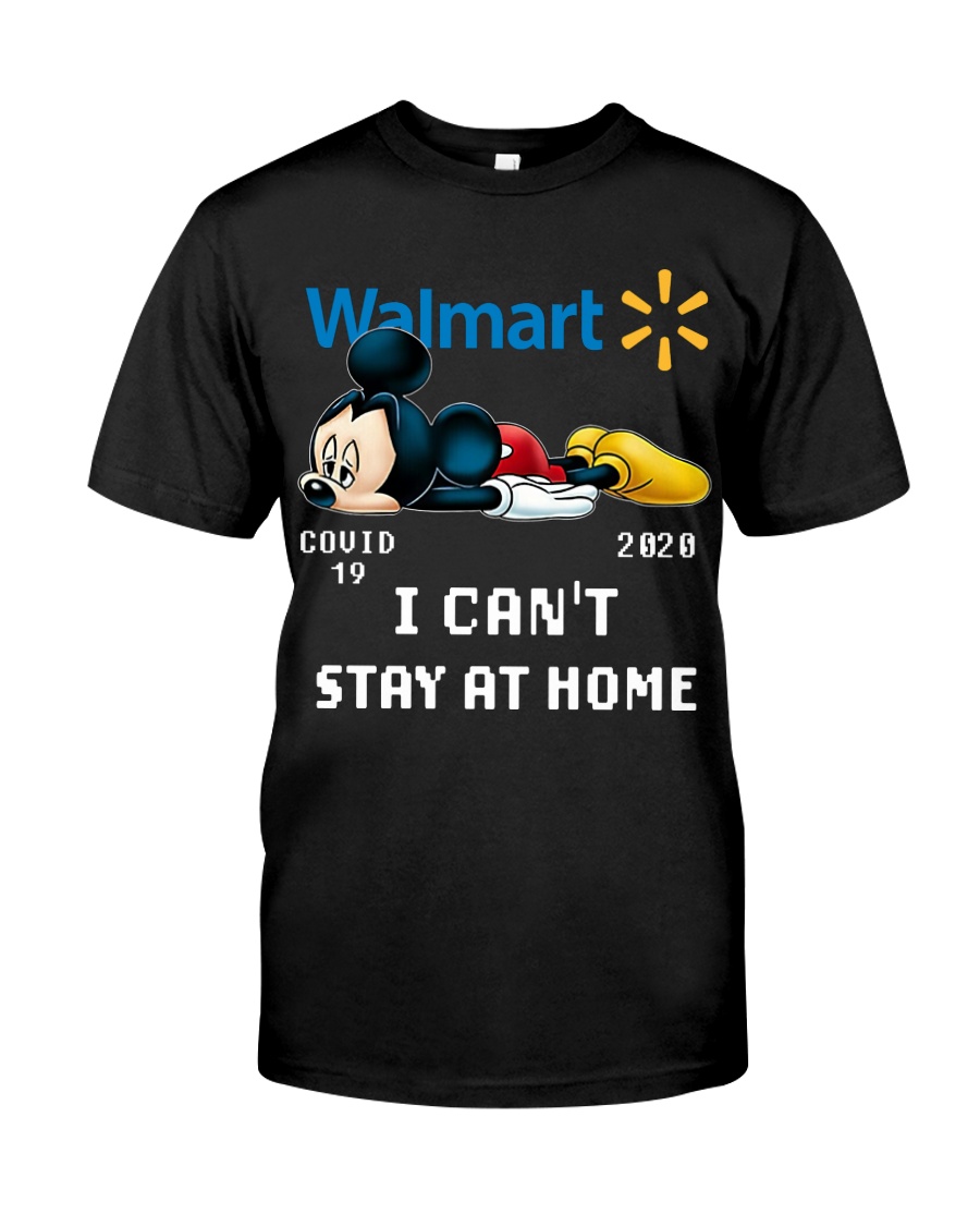 mickey mouse i cant stay home walmart covid 19 20202 shirt 1