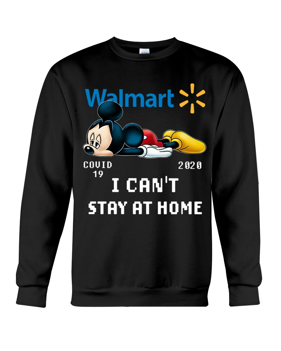 mickey mouse i cant stay home walmart covid 19 20202 sweatshirt