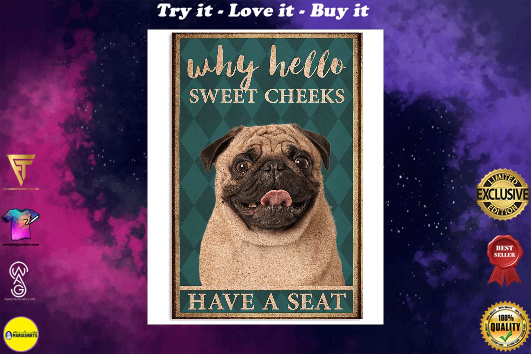 pug why hello sweet cheeks have a seat retro poster