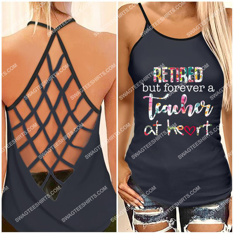 retired but not forever a teacher at heart strappy back tank top 1 - Copy (2)