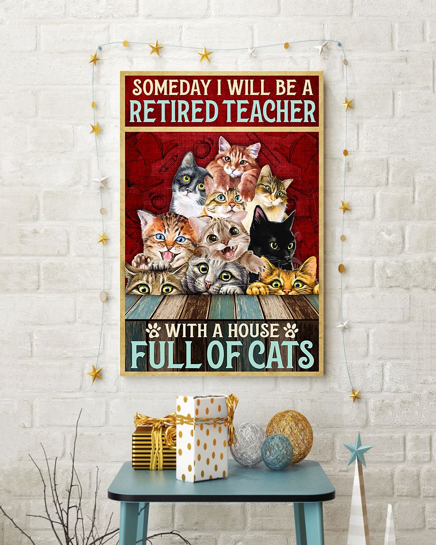 someday i will be a retired teacher with a house full of cats vintage poster 2