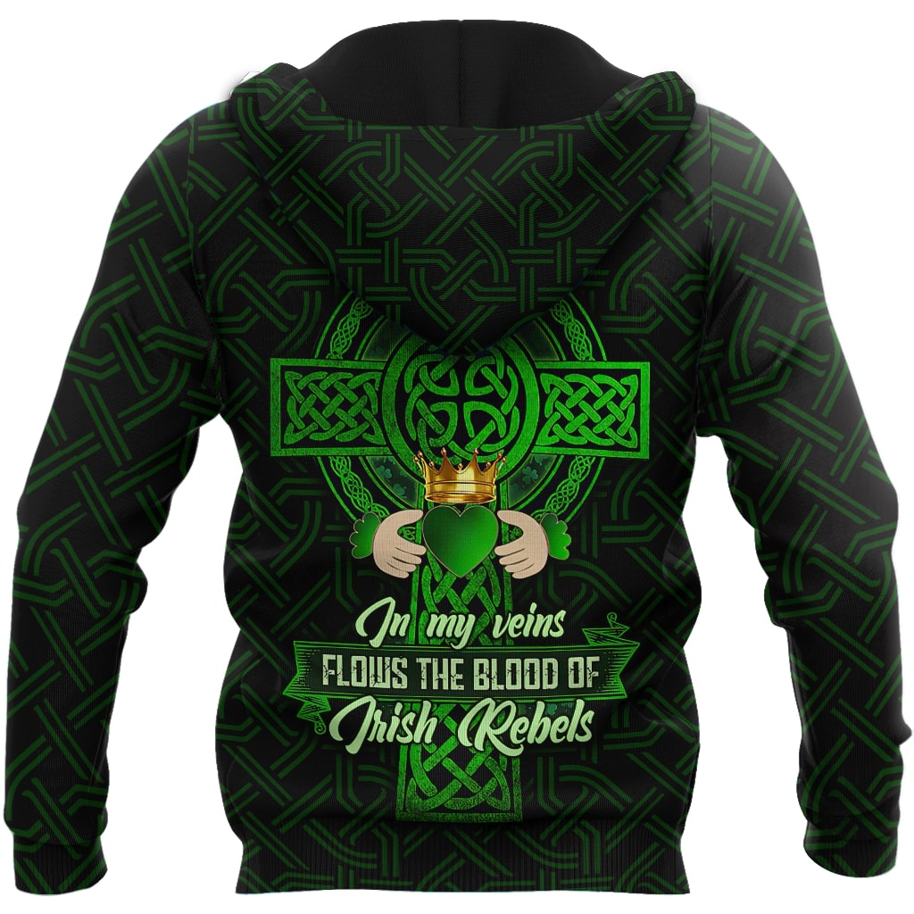 st patricks day in my veins flows the blood of irish rebels all over printed hoodie - back