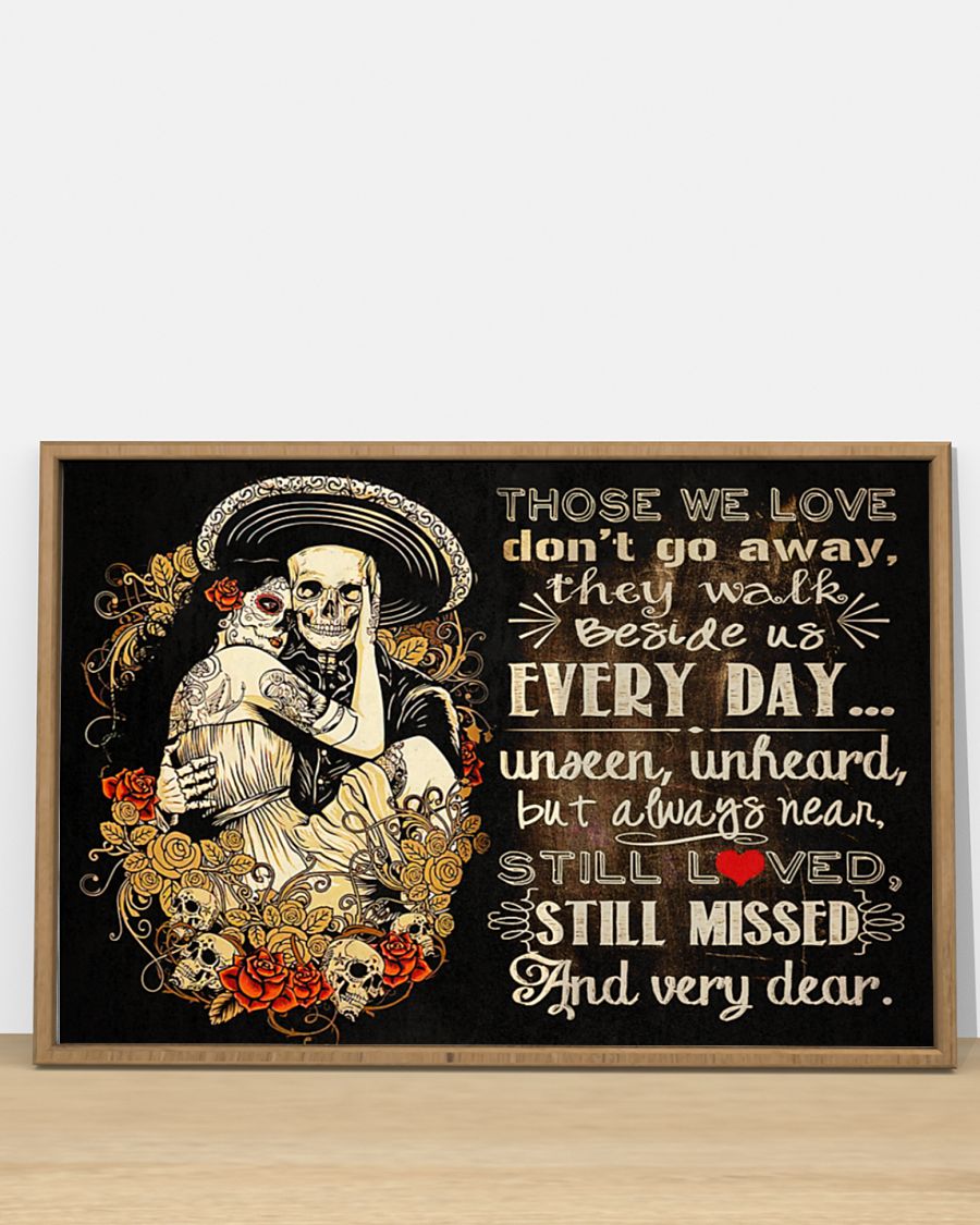 sugar skull couple those we love dont go away they walk beside us everyday poster 4