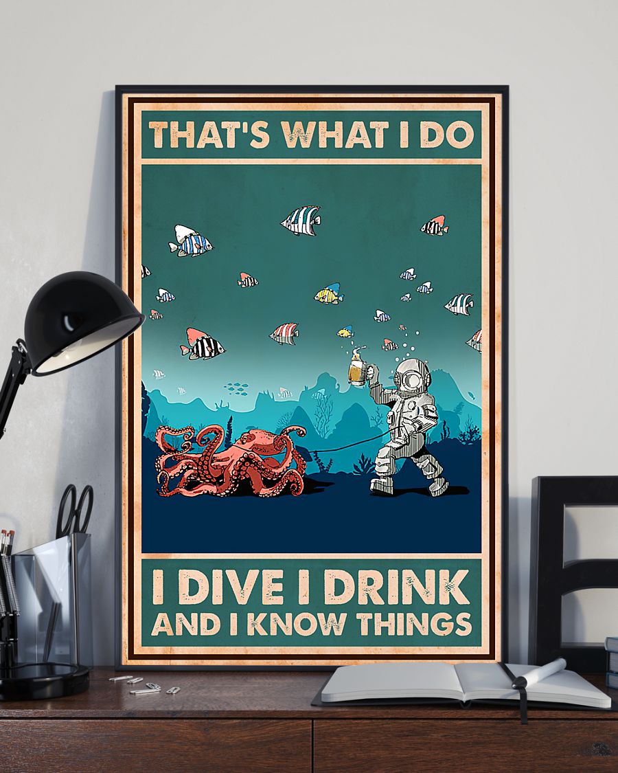 thats what i do i dive i drink and i know things retro poster 3