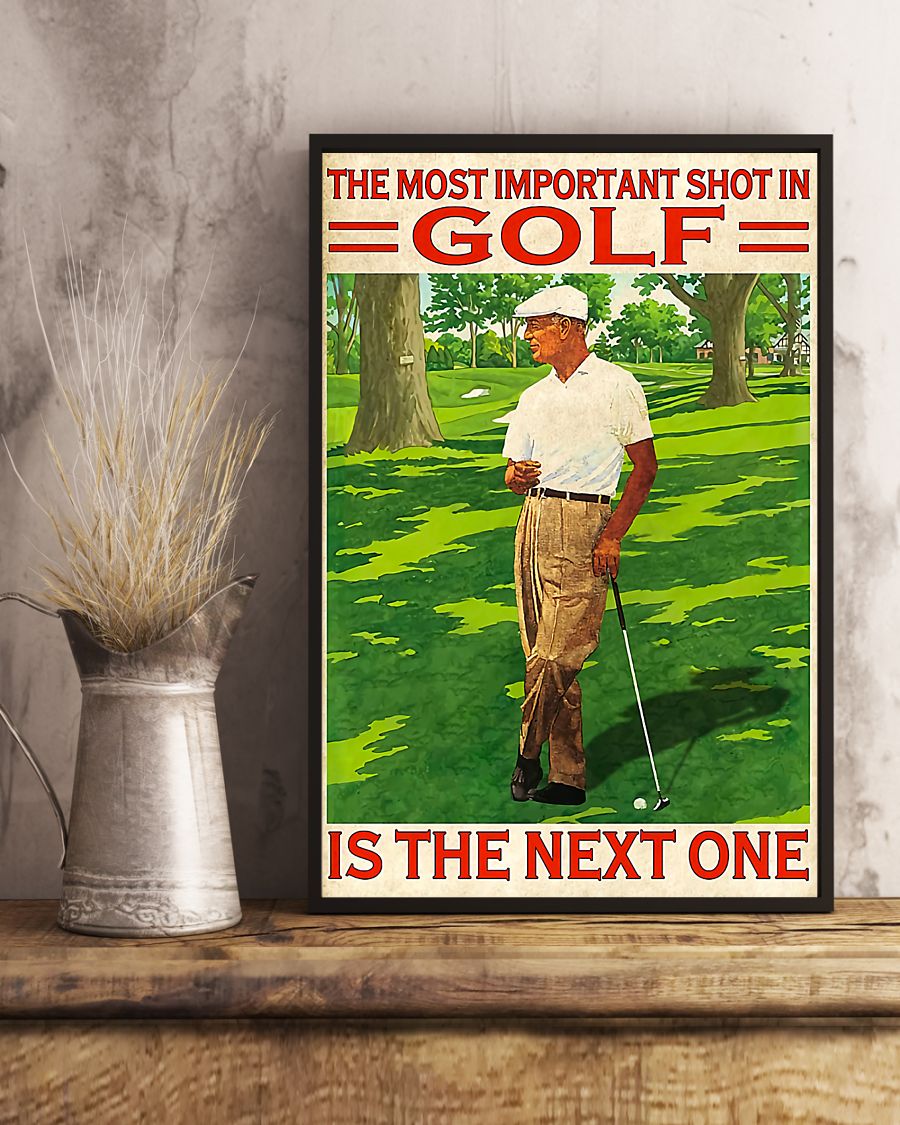 the most important shot in golf is the next one retro poster 3