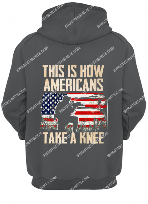 this is how americans take a knee veterans day hoodie 1