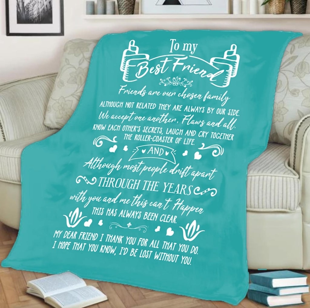 to my best friend friends are our chosen family blanket 2