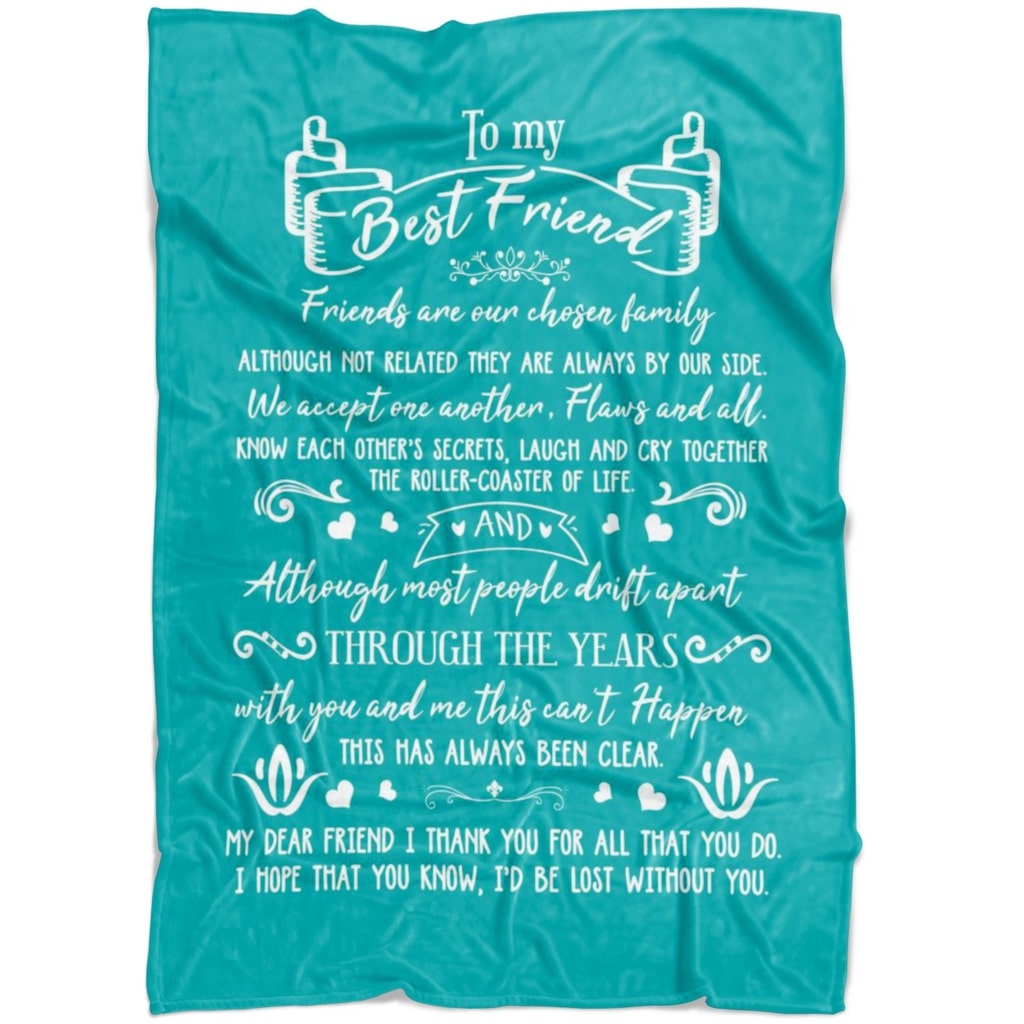 to my best friend friends are our chosen family blanket 3