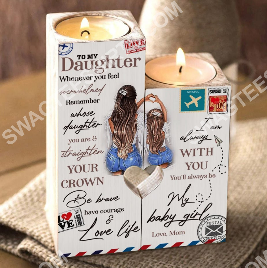 to my daughter i am always with you your mom candle holder 2(1)