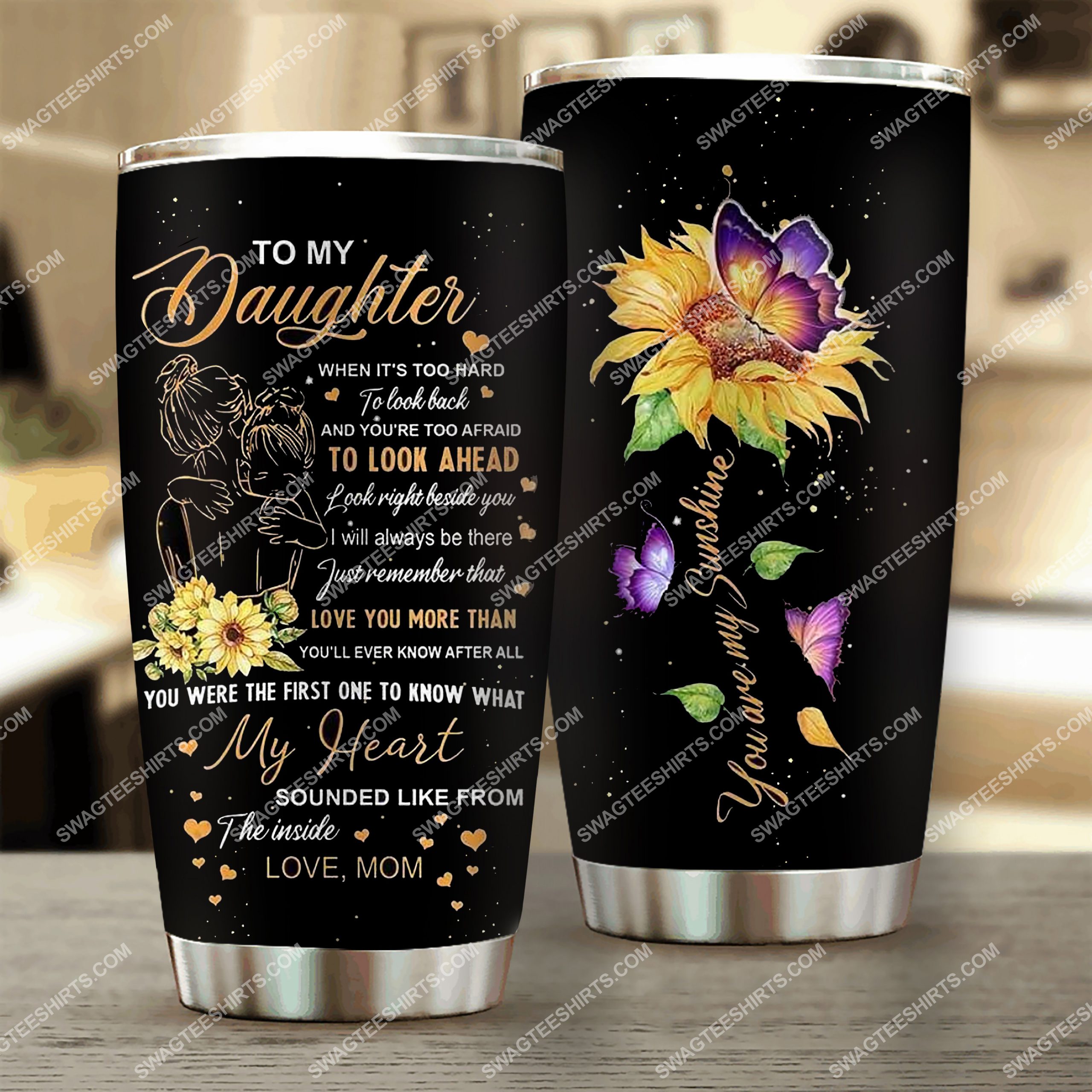 to my daughter i love you all over printed stainless steel tumbler 2(1) - Copy