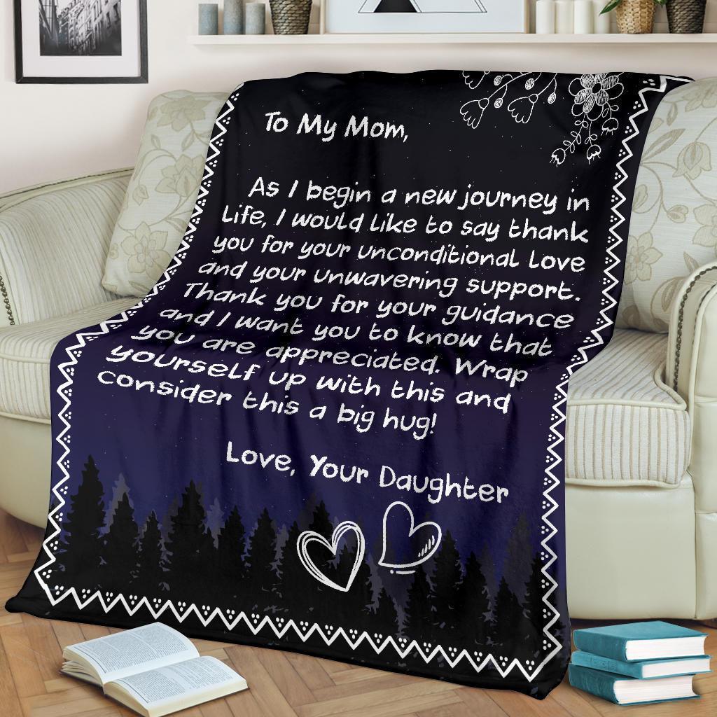 to my mom wrap yourself up with this and consider this a big hug your daughter blanket 2
