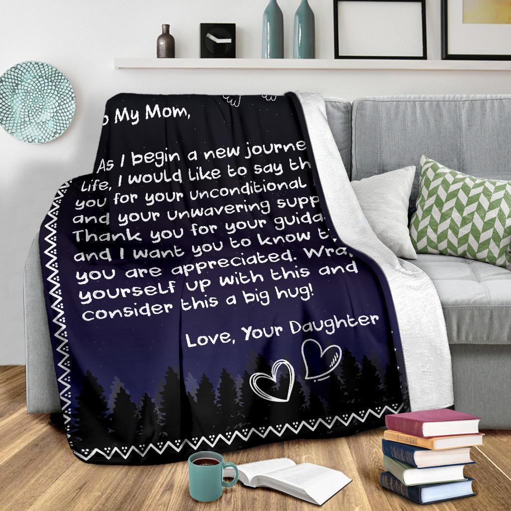 to my mom wrap yourself up with this and consider this a big hug your daughter blanket 3