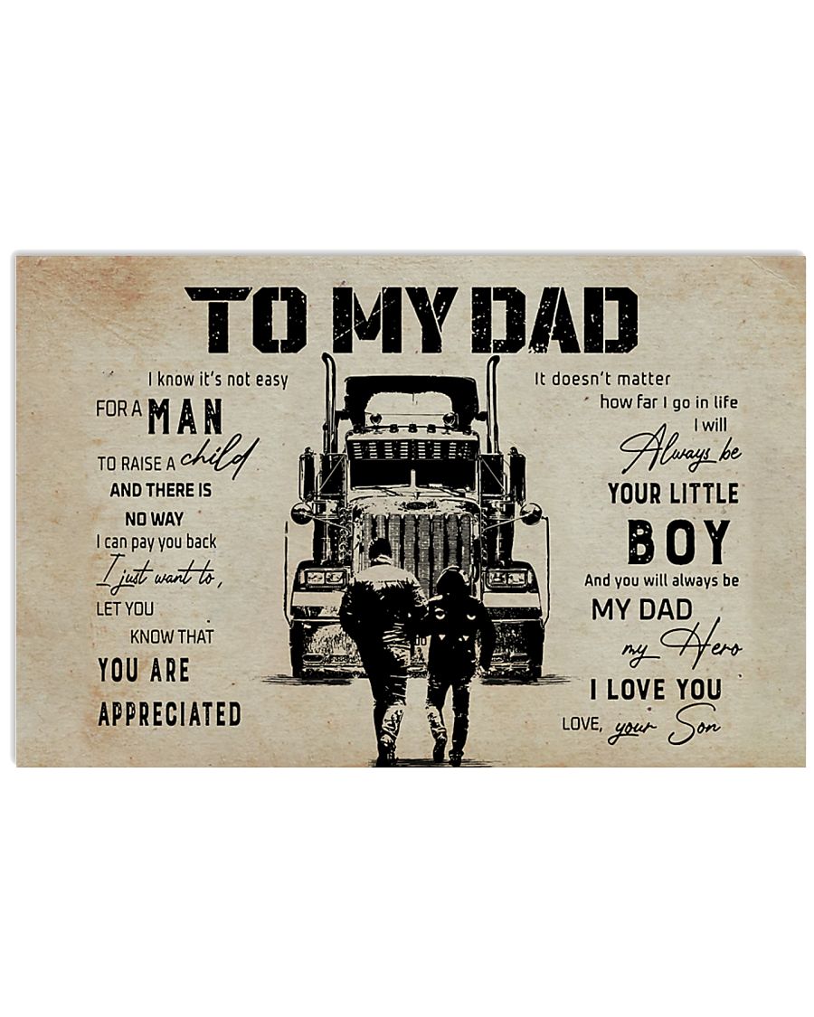 trucker to my dad you will always my dad my hero i love you poster 1