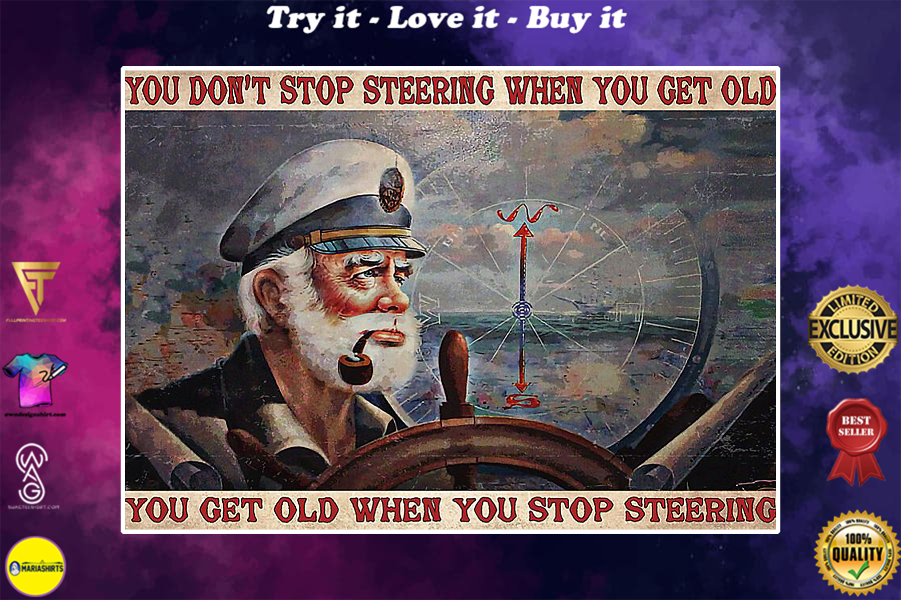 vintage boatswain you dont stop steering when you get old you get old when you stop steering poster