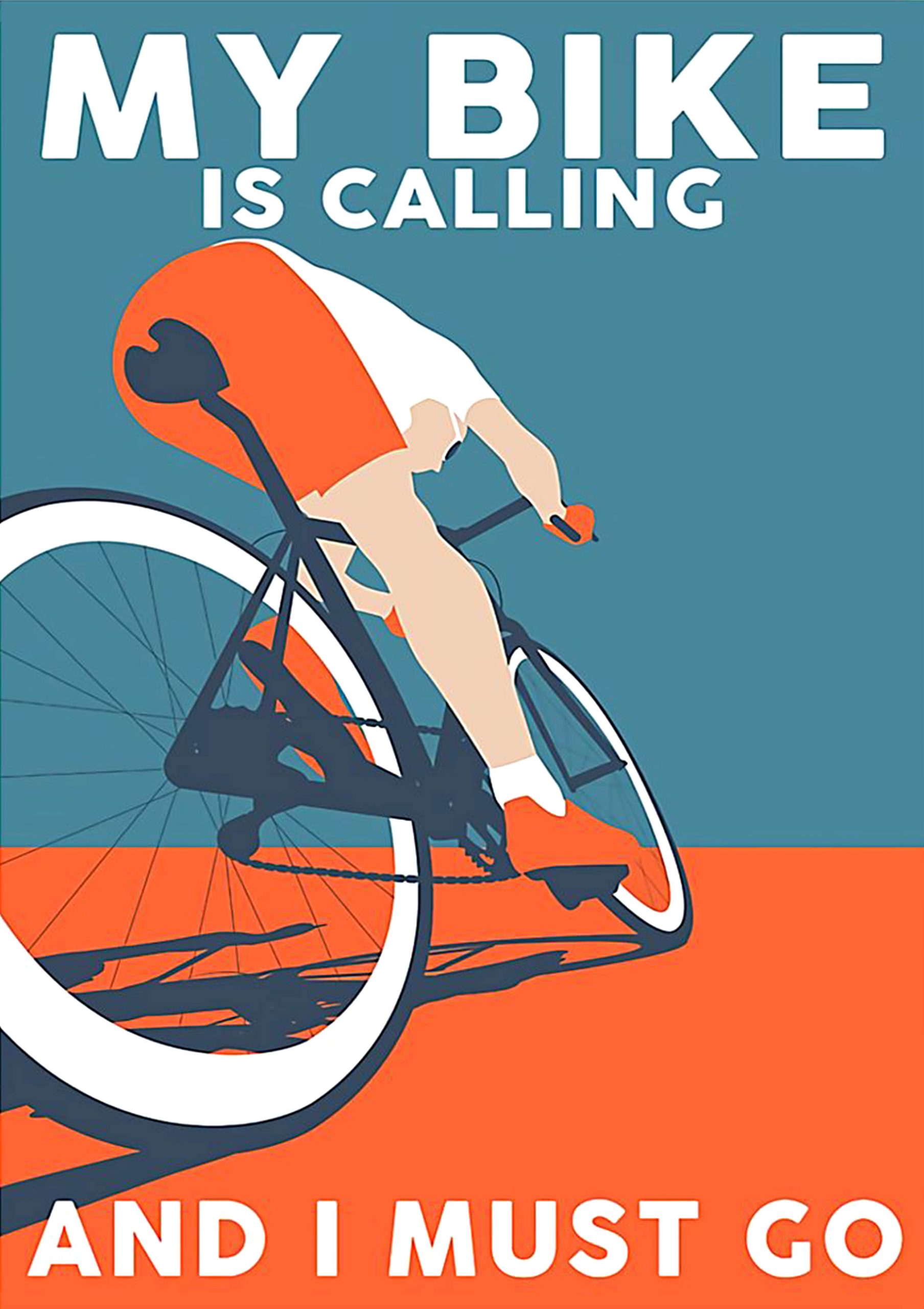 vintage cycling my bike is calling and i must go poster 1 - Copy (2)