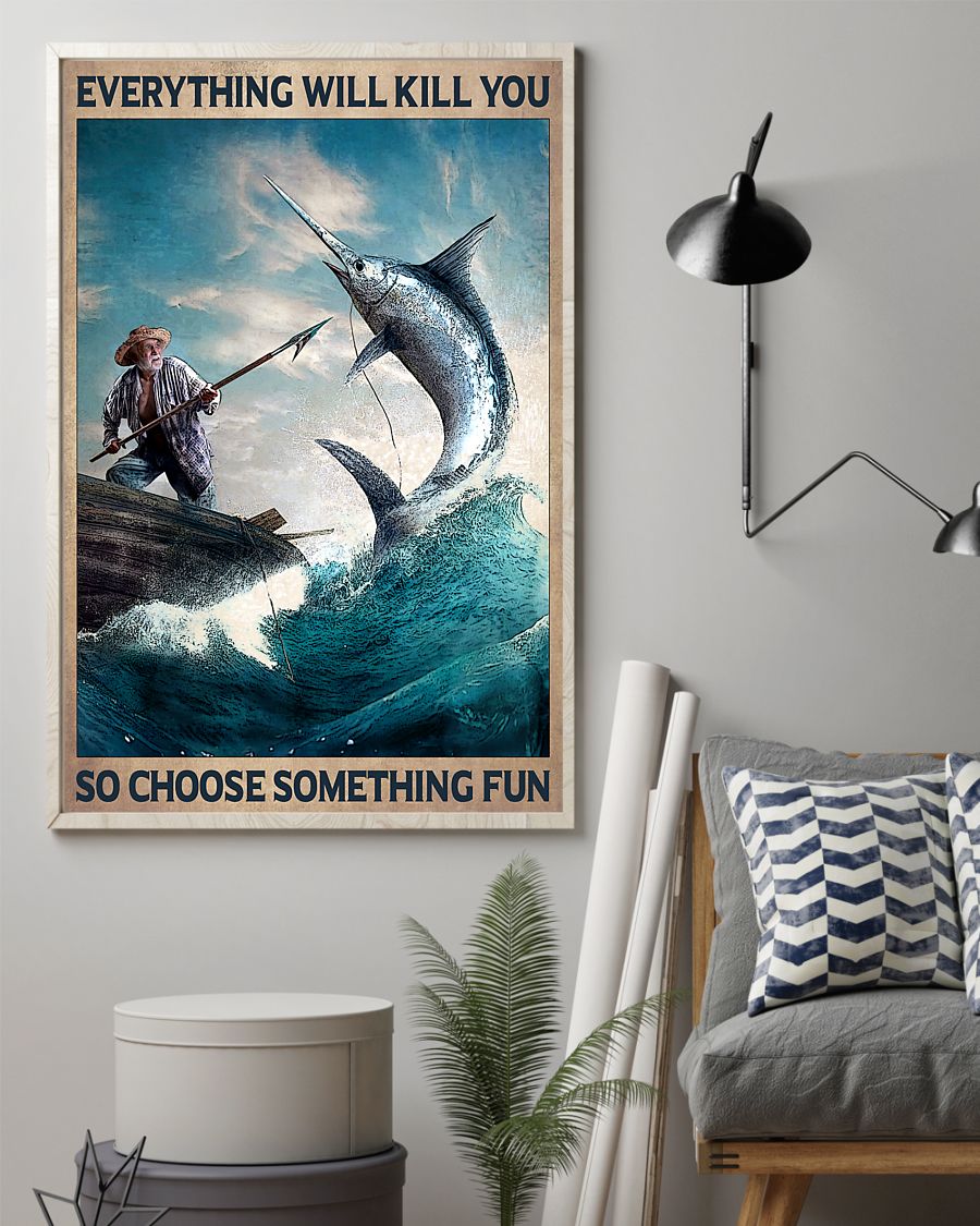 vintage everything will kill you so choose something fun old man and the sea poster 2