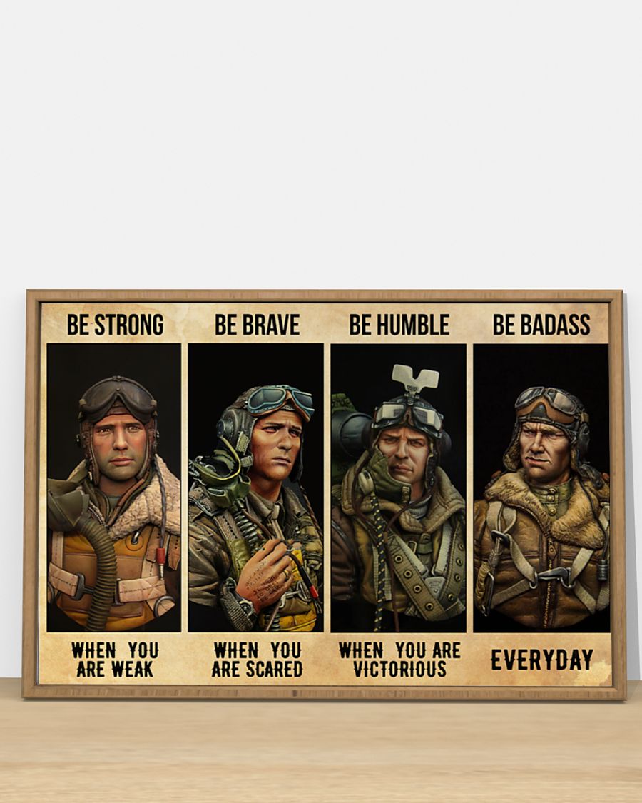 vintage fighter pilot be strong when you are weak be brave when you are scared poster 3