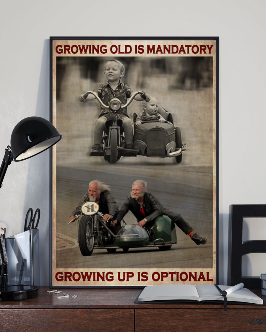 vintage growing old is mandatory but growing up is optional poster 5