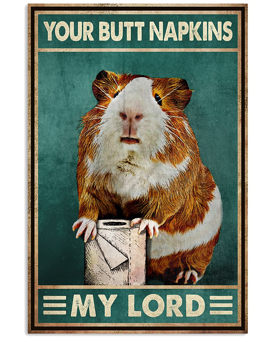 vintage guinea pig your butt napkins my lord poster 2