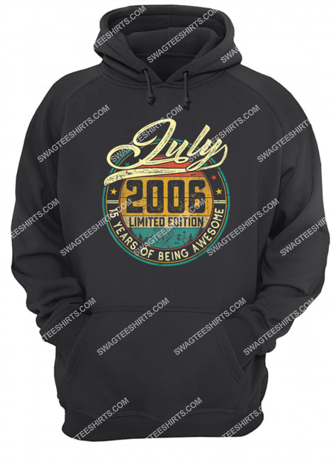 vintage july 2006 limited edition 15 years of being awesome hoodie 1