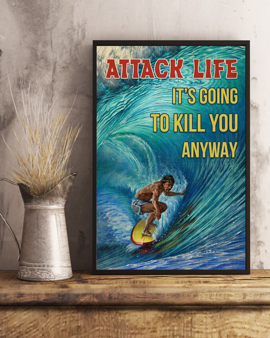 vintage surfing attack life its going to kill you anyway poster 3