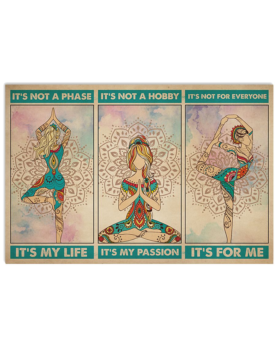 vintage yoga its not a phase its my life its not a hobby its my passion poster 2