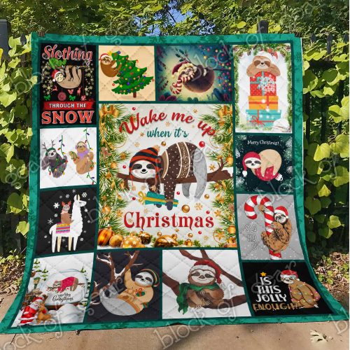 wake up when its christmas sloth all over print quilt 4
